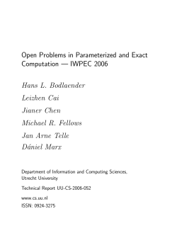 Open Problems in Parameterized and Exact Computation &mdash; IWPEC