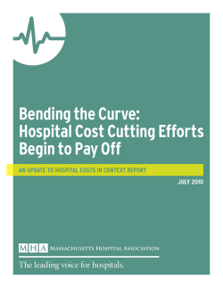 Bending the Curve: Hospital Cost Cutting Efforts Begin to Pay Off