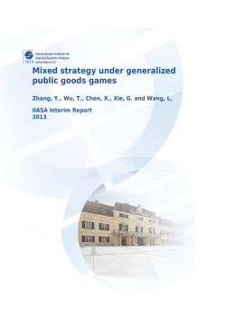 Mixed strategy under generalized public goods games
