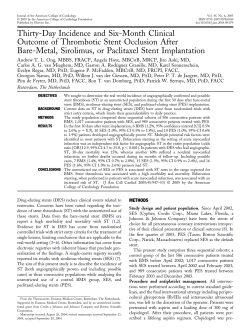Thirty-day incidence and six-month clinical outcome of