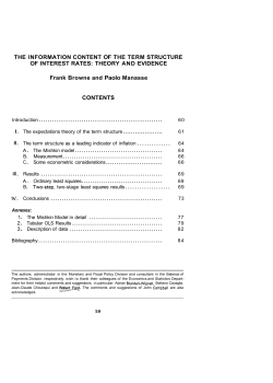 THE INFORMATION CONTENT OF THE TERM STRUCTURE OF