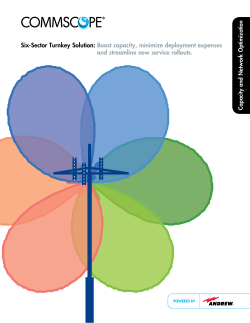 Six-Sector Turnkey Solution: Boost capacity, minimize deployment