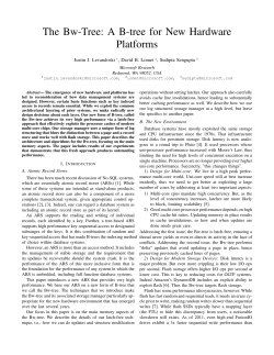 The Bw-Tree: A B-tree for New Hardware Platforms