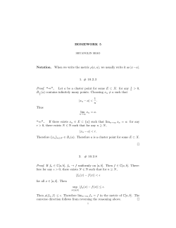 HOMEWORK 5 Notation. When we write the metric &rho;(x, a), we