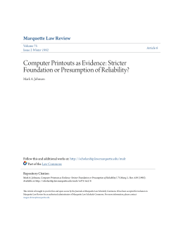 Computer Printouts as Evidence: Stricter Foundation or Presumption
