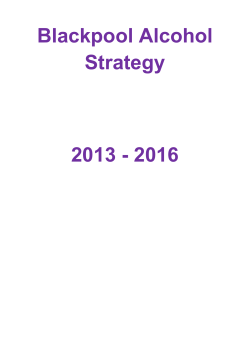 Blackpool Alcohol Strategy 2013 - 2016