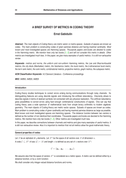 A BRIEF SURVEY OF METRICS IN CODING THEORY