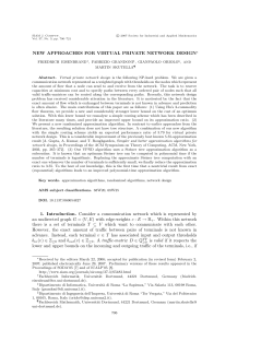NEW APPROACHES FOR VIRTUAL PRIVATE NETWORK DESIGN