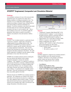 Lost circulation continues to be one of the most