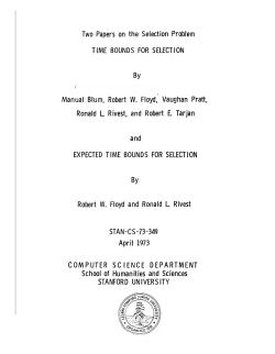 Papers on the Selection Problem TIME BOUNDS FOR SELECTION