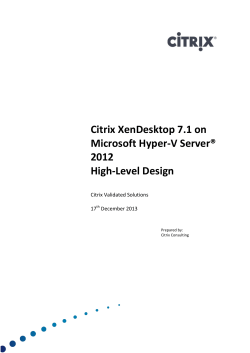 High Level Design - CVS for XenDesktop 7.1 on Hyper