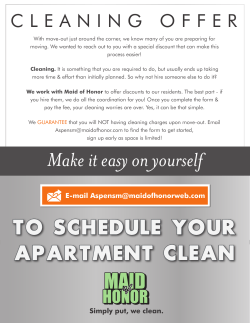 TO SCHEDULE YOUR APARTMENT CLEAN Make