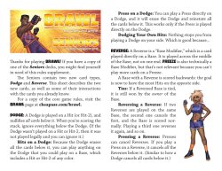 Thanks for playing BRAWL! If you have a copy of one of the Seniors