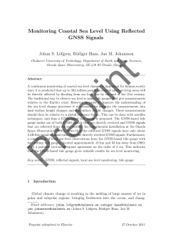 Monitoring Coastal Sea Level Using Reflected GNSS Signals