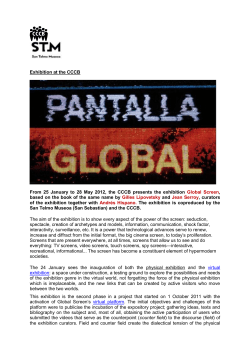 Exhibition at the CCCB From 25 January to 28 May 2012, the CCCB