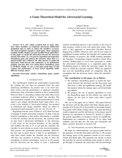 A Game Theoretical Model for Adversarial Learning