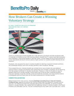 How Brokers Can Create a Winning Voluntary Strategy By John