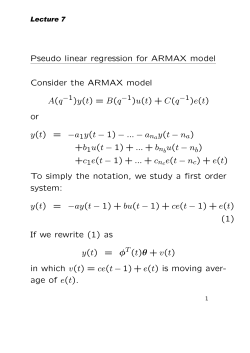 Pseudo linear regression for ARMAX model Consider the ARMAX