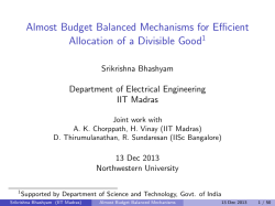 Almost Budget Balanced Mechanisms for Efficient Allocation of a