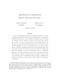 Equilibrium in Misspecified Markov Decision Processes &lowast;