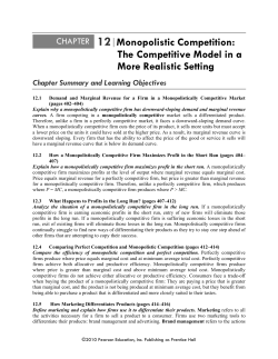 CHAPTER 12|Monopolistic Competition: The