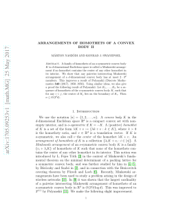 Arrangements of homothets of a convex body II