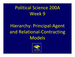 Political Science 200A Week 9 Hierarchy: Principal