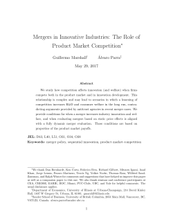 Mergers in Innovative Industries: The Role of Product