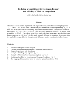 Updating probabilities with MaxEnt and with Bayes` Rule