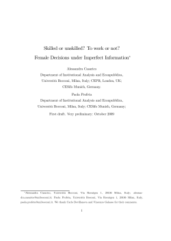 Skilled or unskilled? To work or not? Female Decisions under