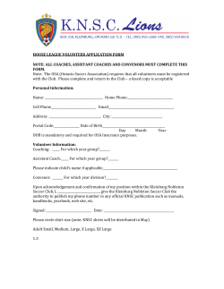 HOUSE LEAGUE VOLUNTEER APPLICATION FORM NOTE: ALL