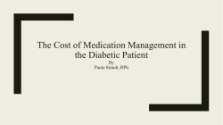 The Cost of Medication Management in the Diabetic Patient
