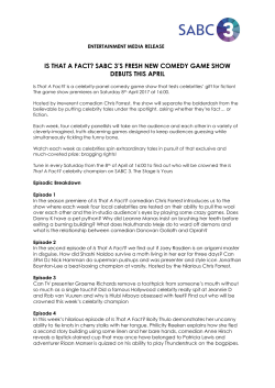 is that a fact? sabc 3`s fresh new comedy game show debuts this april