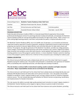 Boettcher Teacher Residency Urban Field Team Location: 600