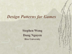 Design Patterns for Games - clear.rice.edu