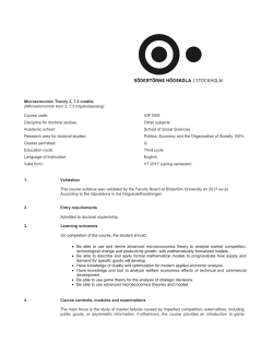 Microeconomic Theory 2, 7.5 credits (Mikroekonomisk teori 2, 7,5