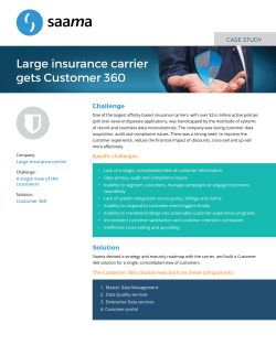 Large insurance carrier gets Customer 360