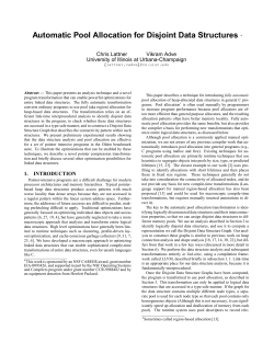 Automatic Pool Allocation for Disjoint Data Structures