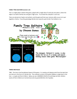 FAMILY TREE SOLITAIRE (version 1.0) This is a single player