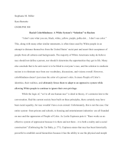 Stephanie M. Miller Kara Barnette GNDR/PHI 300 Racial