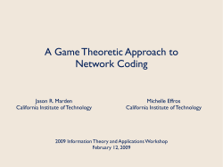 A Game Theoretic Approach to Network Coding