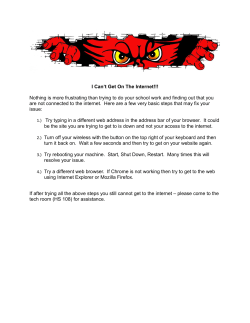 I Can`t Get On The Internet!!! Nothing is more frustrating than trying to