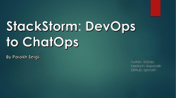 StackStorm: DevOps to ChatOps