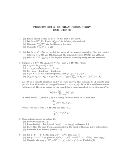 PROBLEM SET 6: DE RHAM COHOMOLOGY DUE: DEC. 26 (1) (a