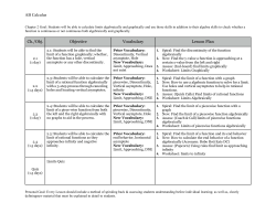 AB Calculus Chapter 2 Goal: Students will be able to calculate limits