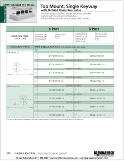 Top Mount Single Keyway with Molded Home Run