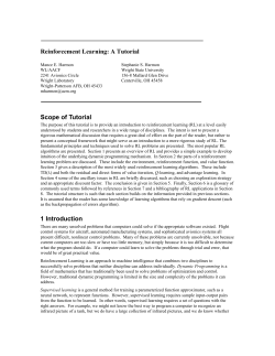 Reinforcement Learning: A Tutorial Scope of Tutorial 1 Introduction