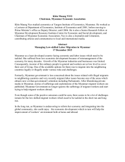 Khin Maung NYO Chairman, Myanmar Economic Association Khin