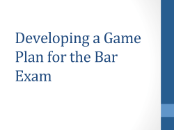 Developing a Game Plan for the Bar Exam