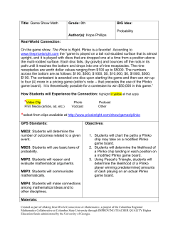 Title: Game Show Math Grade: 8th Author(s): Hope Phillips BIG Idea